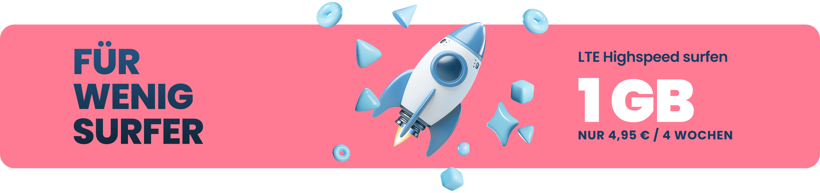 Werbebanner zum EDEKA smart Kombi S Tarif mit dem Hinweis auf 1 Gigabyte LTE Datenvolumen für 4,95 Euro für vier Wochen und einer Raketenillustration