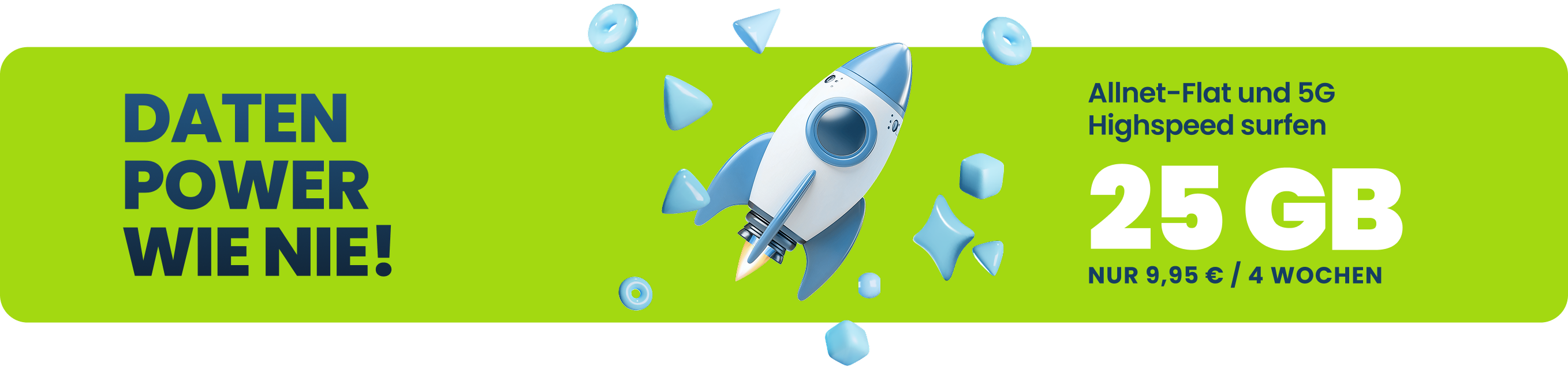 Werbebanner zum EDEKA smart Kombi M Tarif mit dem Hinweis auf 25 Gigabyte Datenvolumen und Allnet Flat für 9,95 Euro für vier Wochen und einer Raketenillustration