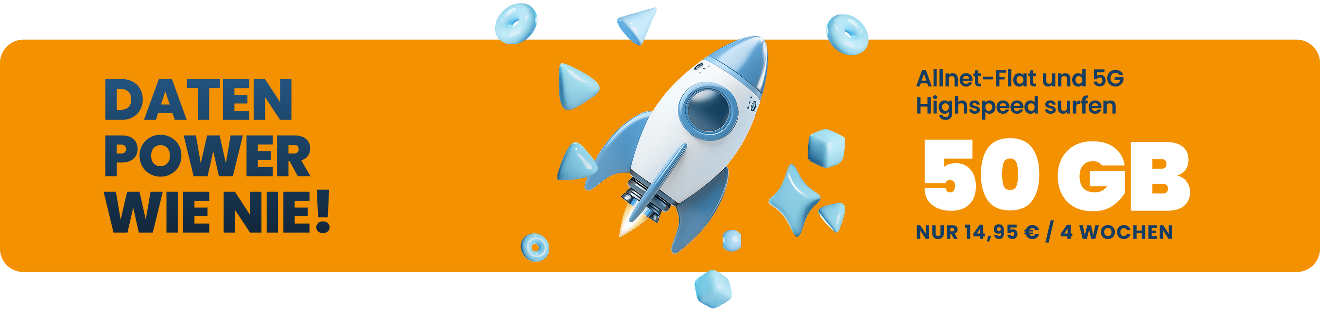 Werbebanner zum EDEKA smart Kombi L Tarif mit dem Hinweis auf 50 Gigabyte Datenvolumen und Allnet Flat für 14,95 Euro für vier Wochen und einer Raketenillustration